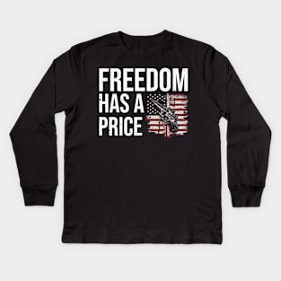 Freedom has a price quote typography design Kids Long Sleeve T-Shirt